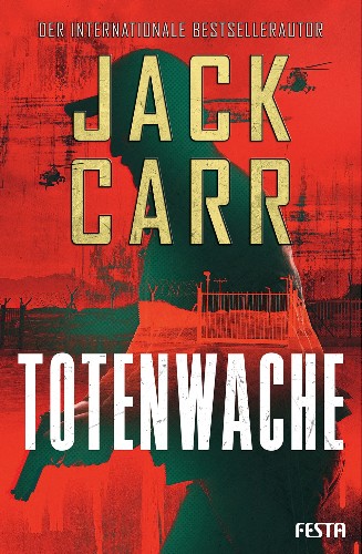 Jack-Carr-The-Terminal-List-06-Totenwache.jpg