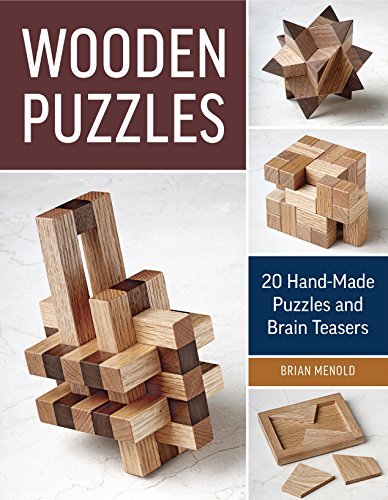 20 Handmade Puzzles and Brain Teasers