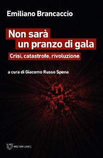 Emiliano Brancaccio - Non sarà un pranzo di gala (2020)