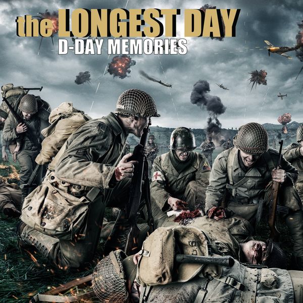 VA - The Longest Day; D-Day Memories (Remastered) (2021)
