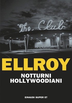 James Ellroy - Notturni hollywoodiani (2026)