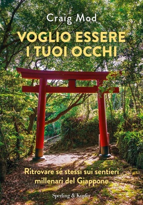 Craig Mod - Voglio essere i tuoi occhi (2026)