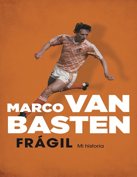 Frágil. Mi historia - Marco van Basteny (Multiformato) [VS]