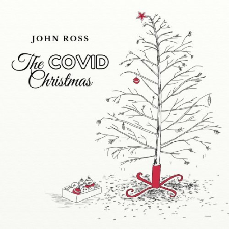 John Ross - The Covid Christmas (2020)