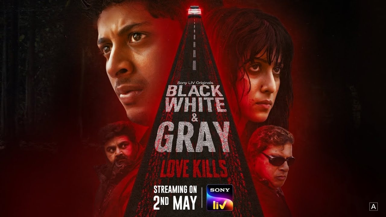 Black White & Gray Love Kills (2025) S01 [Bangla-Hindi]