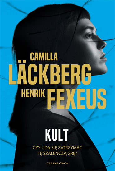 Camilla Läckberg, Henrik Fexeus - Kult (Mentalista #2) (2023) [EBOOK PL]