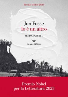 Jon Fosse - Io è un altro (2023)