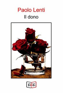 Paolo Lenti - Il dono (2024)