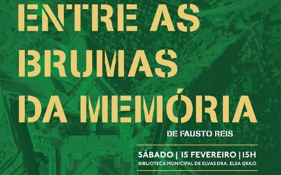ELVAS: FAUSTO REIS APRESENTA O LIVRO “ENTRE AS BRUMAS DA MEMÓRIA”