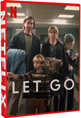 Let Go 2024 .mkv WEBRiP - ITA - paradisotuo.com