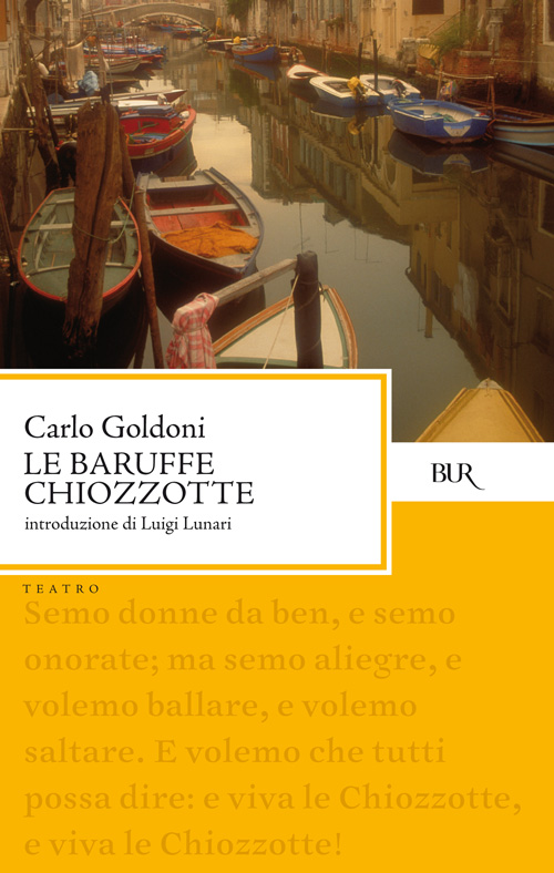 Carlo Goldoni - Le baruffe chiozzotte (2010)