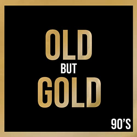 Various Artists - Old But Gold 90's (2020)