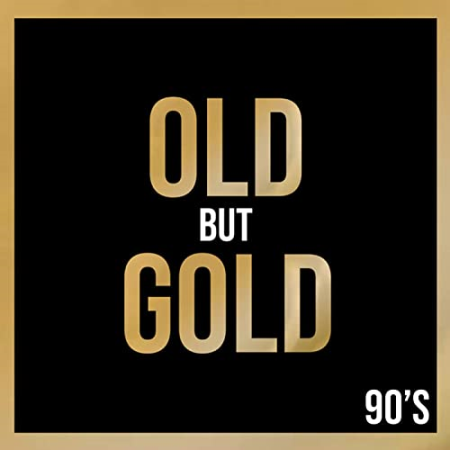 Various Artists   Old But Gold 90's (2020)