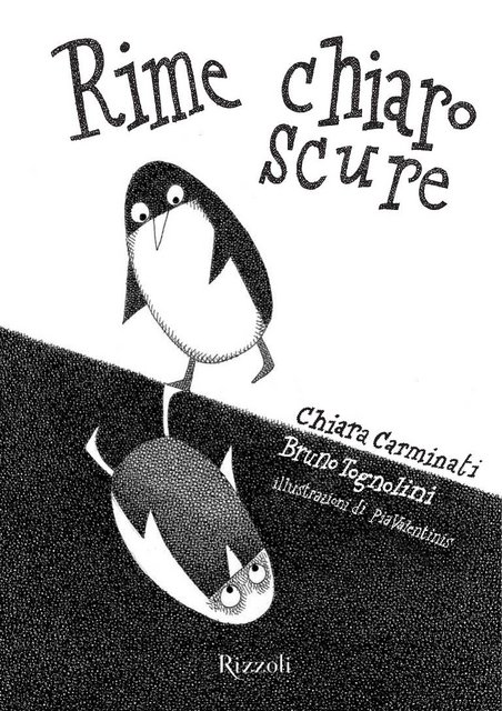 Chiara Carminati, Bruno Tognolini - Rime chiaroscure (2012)