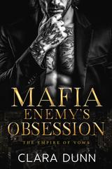 Clara Dunn – The Empire of Vows Vol. 5. Mafia Enemy’s Obsession (2026)