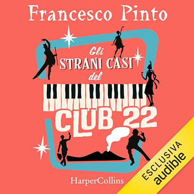 Francesco Pinto - Gli strani casi del Club 22 (2023) (mp3 - 128 kbps)