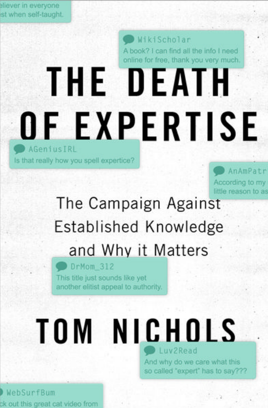 The Death of Expertise