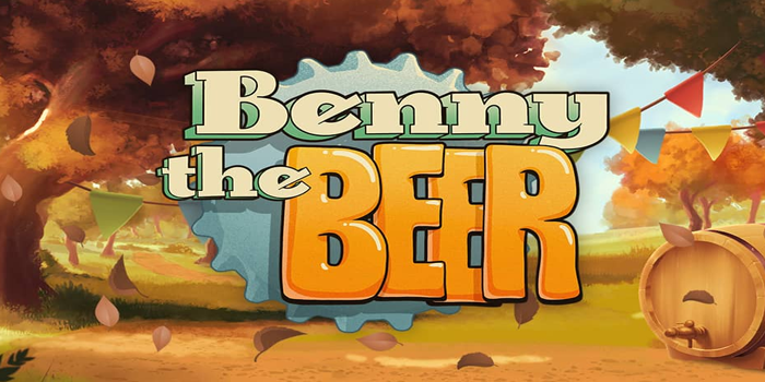 Cara Baca Pola Slot Benny the Beer Agar Menang Terus