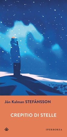 Jon Kalman Stefansson – Crepitio di stelle (2020)