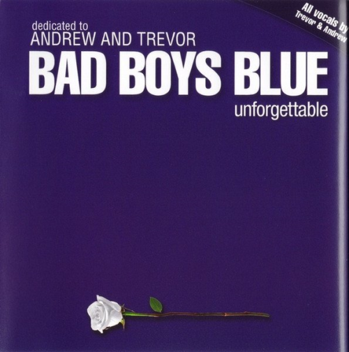 Bad Boys Blue – Unforgettable (2009) FLAC