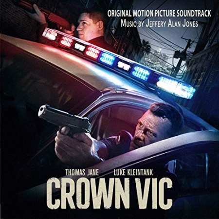 Jeffery Alan Jones   Crown Vic OST (2019) FLAC