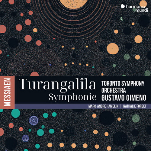 Toronto Symphony Orchestra - Messiaen: Turangalila-Symphony (2024) [FLAC]