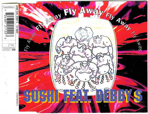 00-sushi_feat_debby_s.-fly_away-(7243_8_72112_2_3)-cdm-1996-front-idf