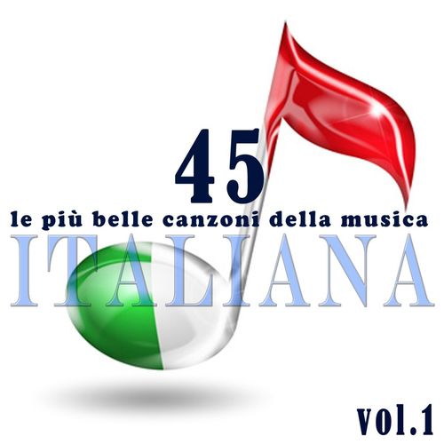 Le più belle canzoni della musica italiana, vol. 1 [Compilation] (Voices, 2013) FLAC