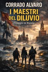 Corrado Alvaro – I maestri del diluvio. Viaggio in Russia (2026)