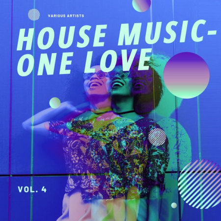 35bb2762 a651 46c6 9633 ad69b66b4944 - Various Artists - House Music - One Love Vol 4 (2021)