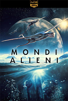 Mondi Alieni - Stagione 1 (2020) [Completa] DLMux 1080p E-AC3+AC3 ITA ENG SUBS