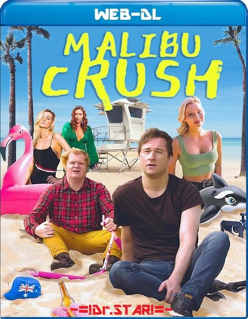  Malibu Crush (2022) 1080p HDRip ORG. [Dual Audio] [Hindi or English] x264 ESubs [1.5GB] Full Movie Download