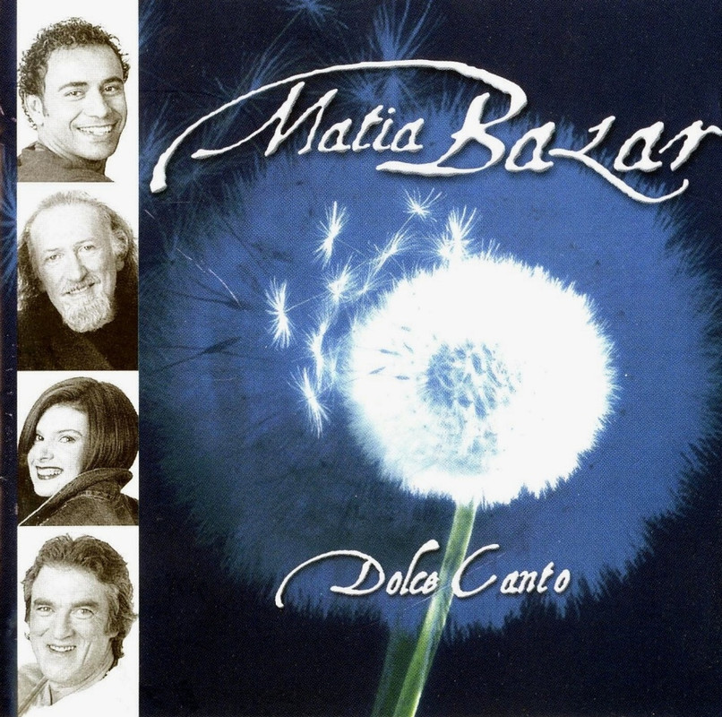 Matia Bazar - Dolce Canto (2001) .mp3 -320 Kbps