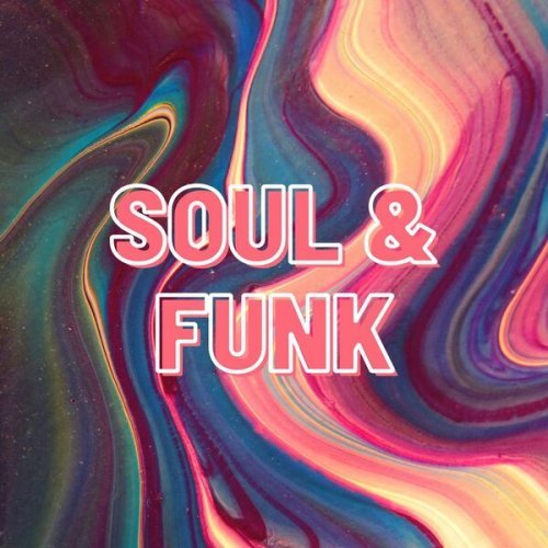 VA - Soul & Funk (2024) Mp3