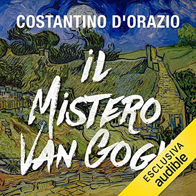 Costantino D'Orazio - Il mistero Van Gogh (2021) (mp3 - 128 kbps)