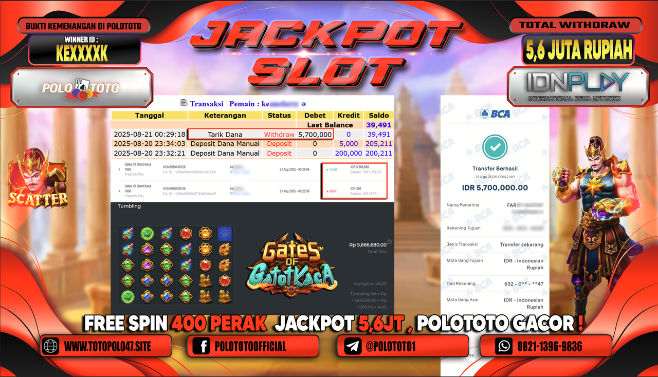 POLOTOTO JACKPOT SLOT GATES OF GATOT KACA 1000 Rp.5.700.000,-