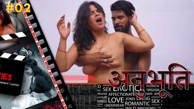 Anubhoothi (2025) S01 E02 Hindi Hot Web Series IBAMovies