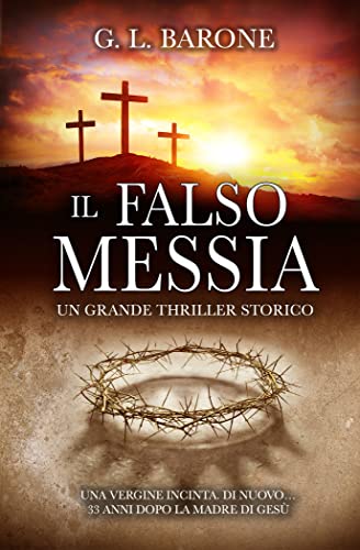 G. L. Barone - Il Falso Messia (2022)