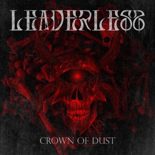 Leaderless - Crown Of Dust (2025)