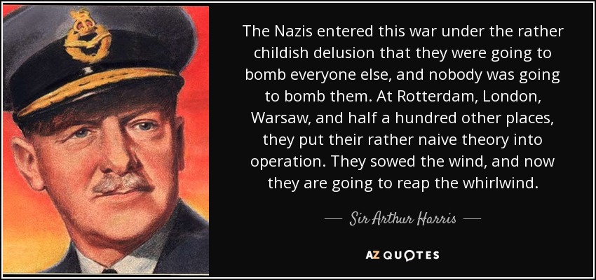 quote-the-nazis-entered-this-war-under-the-rather-childish-delusion-that-they-were-going-to-sir-arth