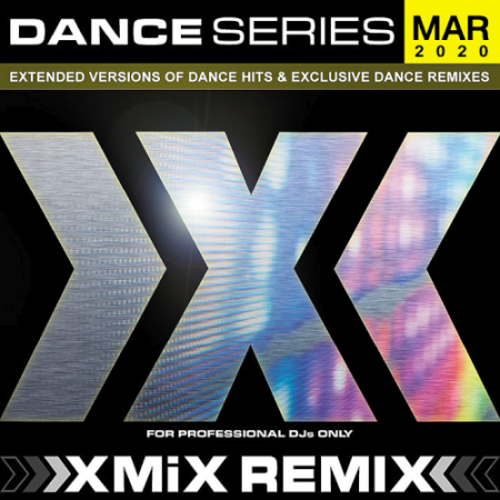 VA   X Mix Dance Series 249 March (2020)