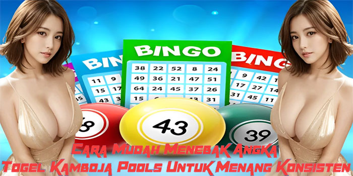 Togel Kamboja Pools
