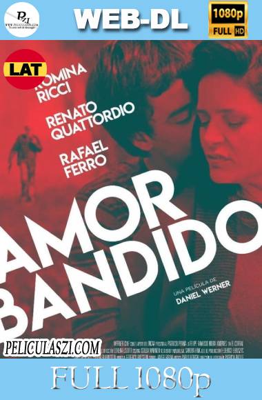 Amor bandido (2021) HD WEB-DL 1080p Dual-Latino