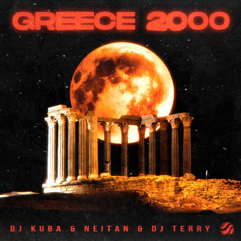 DJ Terry, Neitan, DJ Kuba – Greece 2000  (Extended Mix)