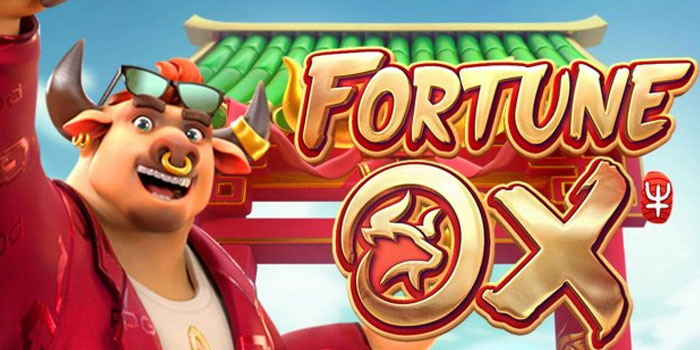 Tips Jackpot Besar Slot Fortune Ox Di Situs Donototo