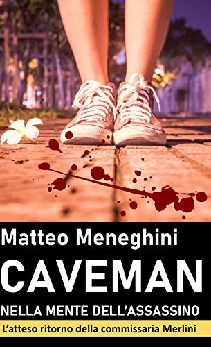 Matteo Meneghini – Caveman (2019) Matteo Meneghini – Caveman (2019)