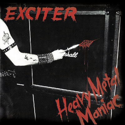 [Image: exciter-heavy-metal-maniac-Cover-Art.jpg]