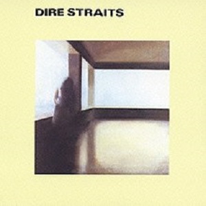 Re: Dire Straits