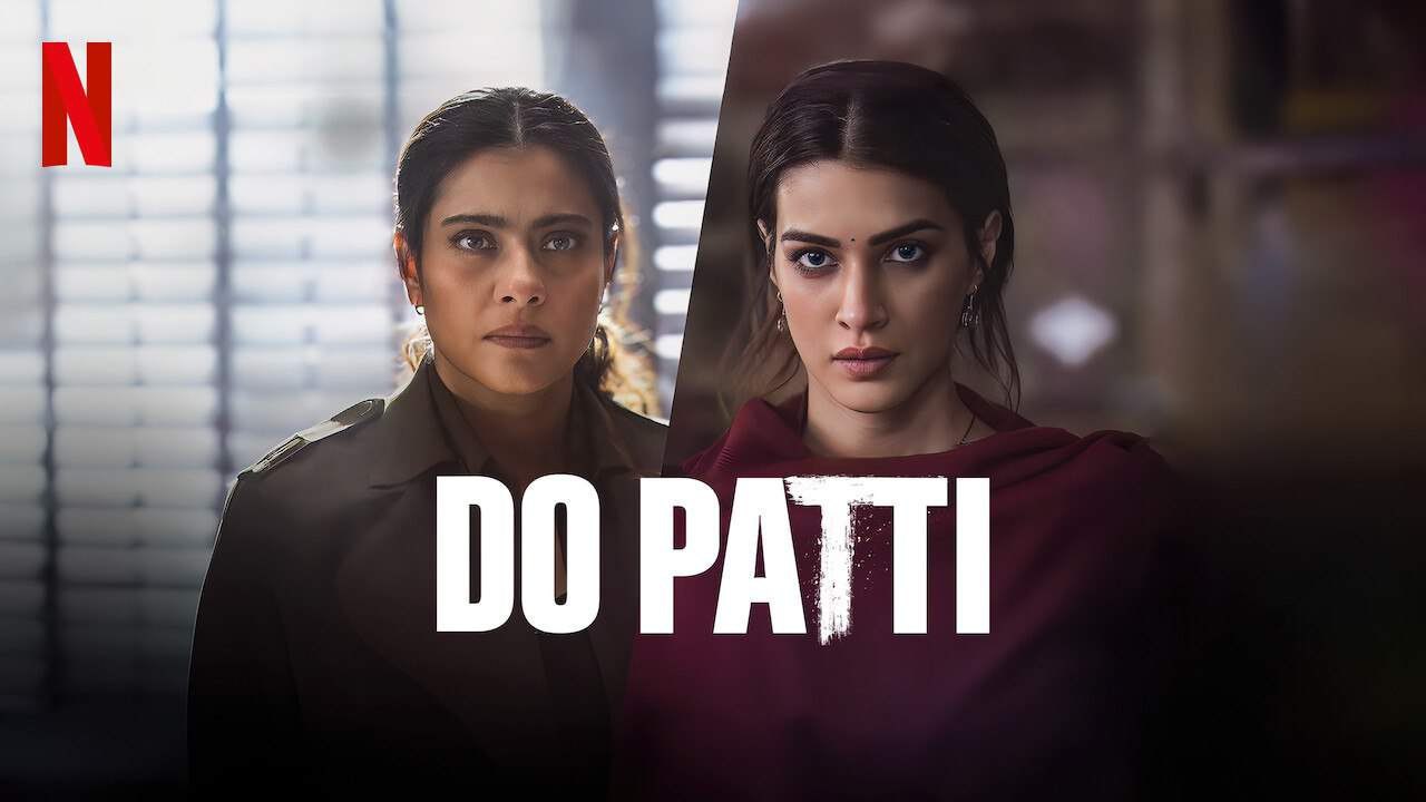 Do Patti (2024) Hindi HD Netflix WEB-DL