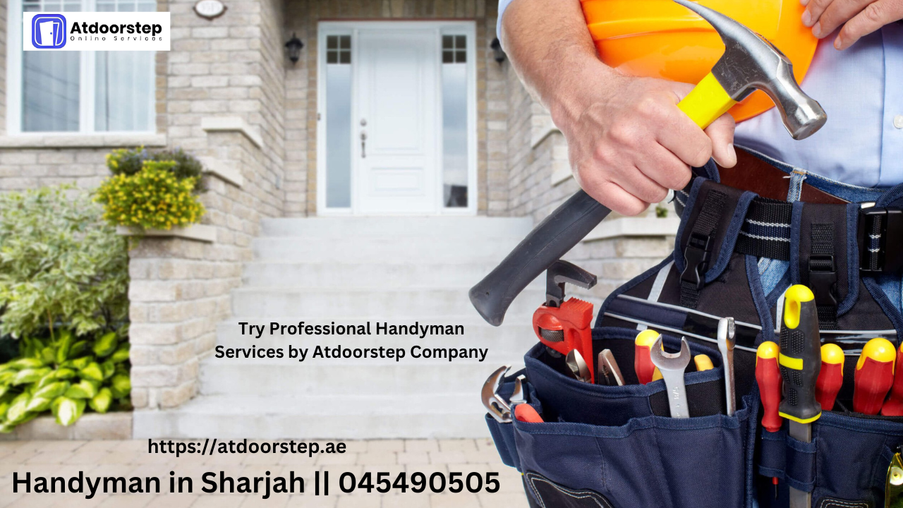 Handyman in Sharjah 045490505
